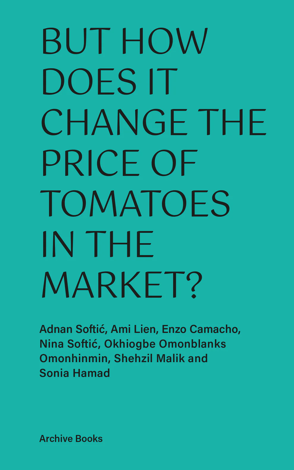 but how does it change the price of tomatoes cover
