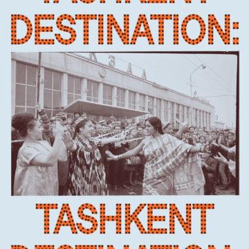 Destination: Tashkent